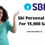 Sbi Personal Loan For 15,000 Salary
