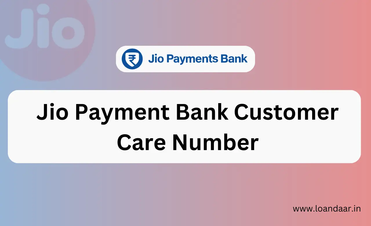 Jio Payment Bank Customer Care Number