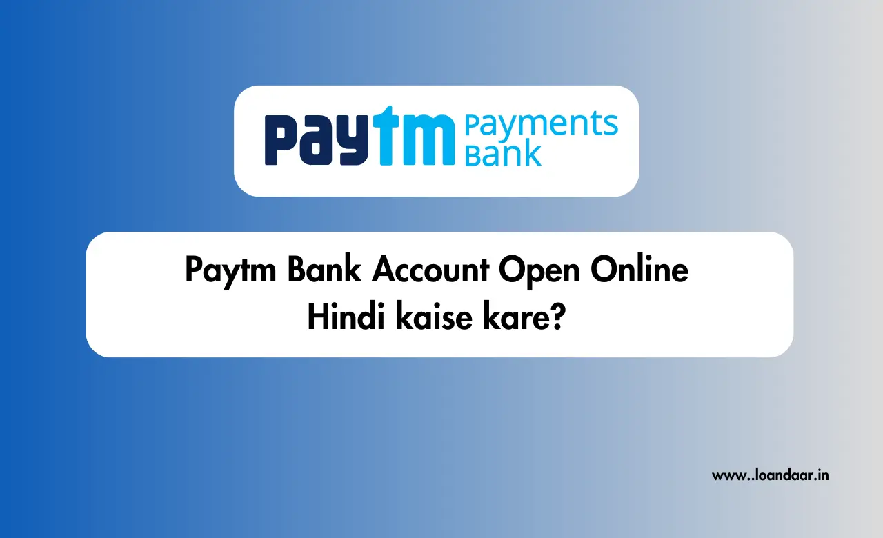 Paytm Bank Account Open Online Hindi